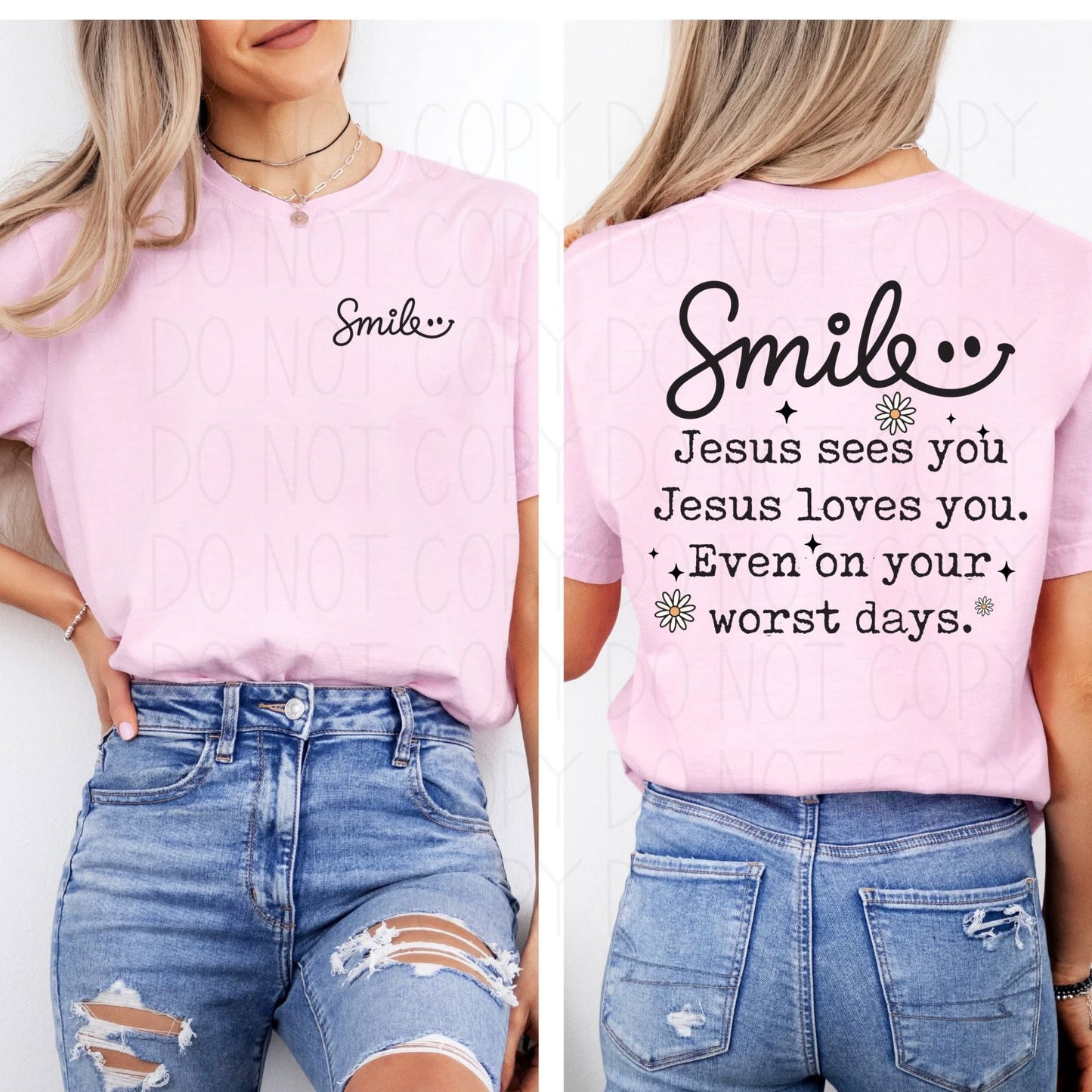 Smile Jesus Sees You