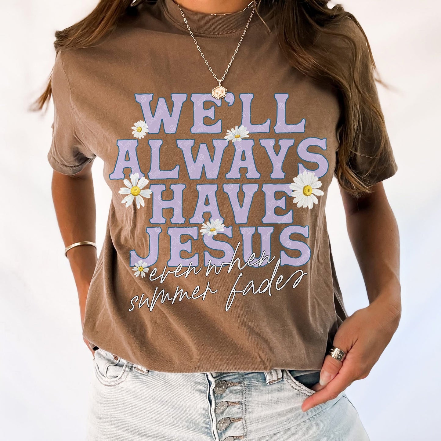 We’ll Always Have Jesus