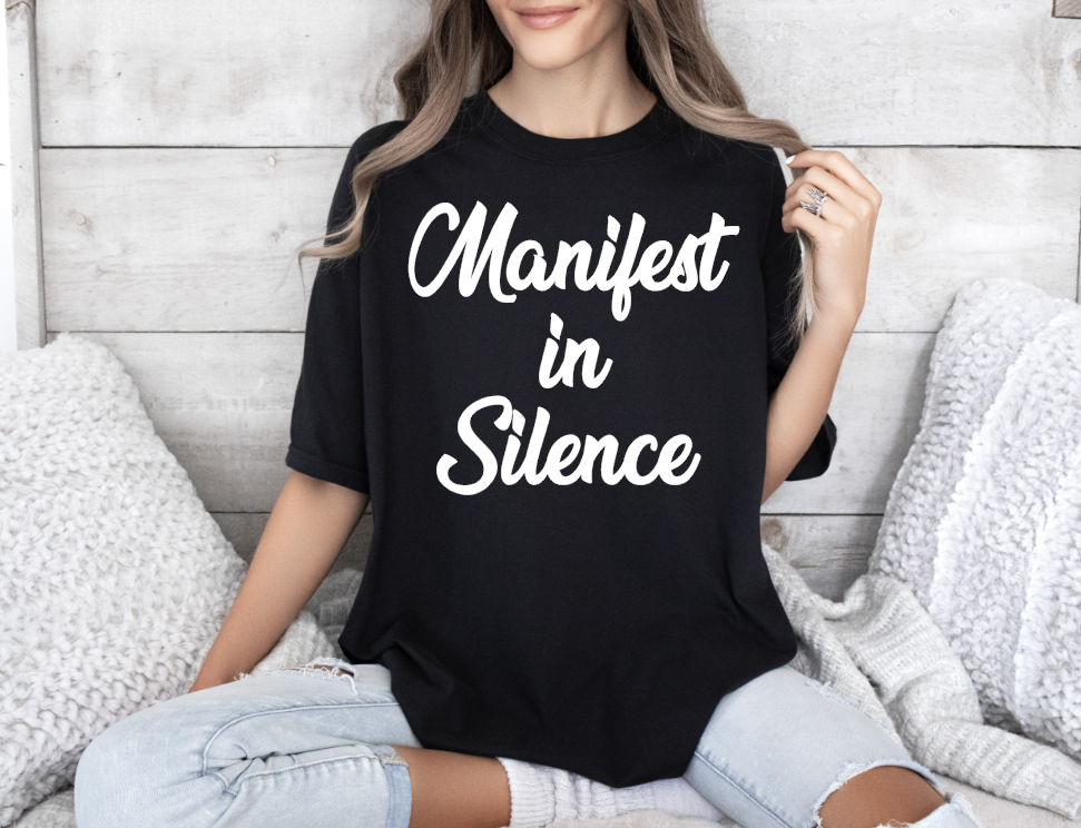 Manifest in Silence
