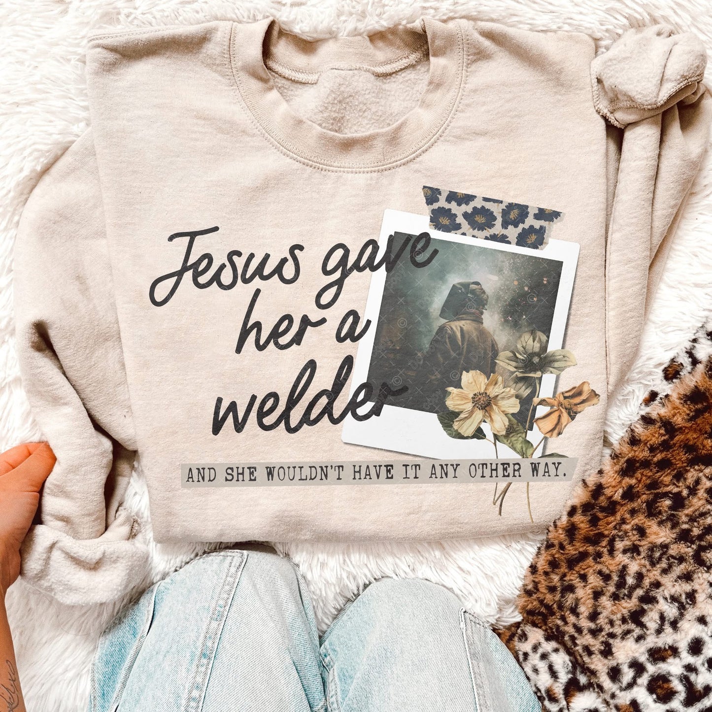 Jesus Gave Her A Welder