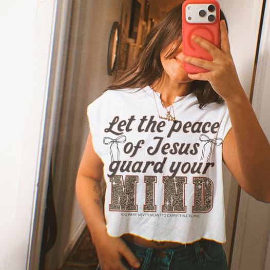 LET THE PEACE OF JESUS GUARD YOUR MIND