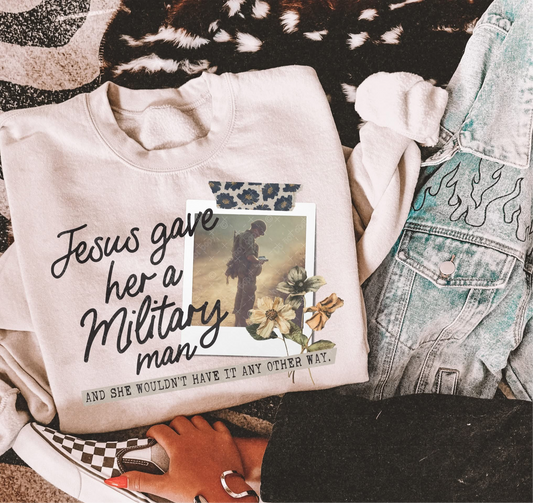 Jesus Gave Her A Military Man