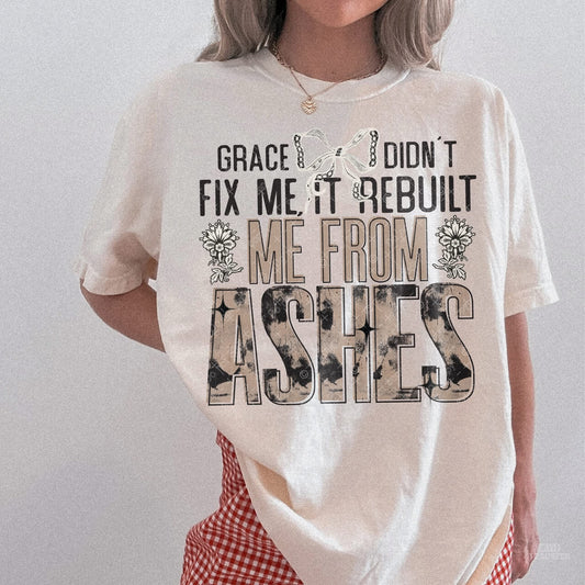 Grace Didn’t Fix Me It Rebuilt Me