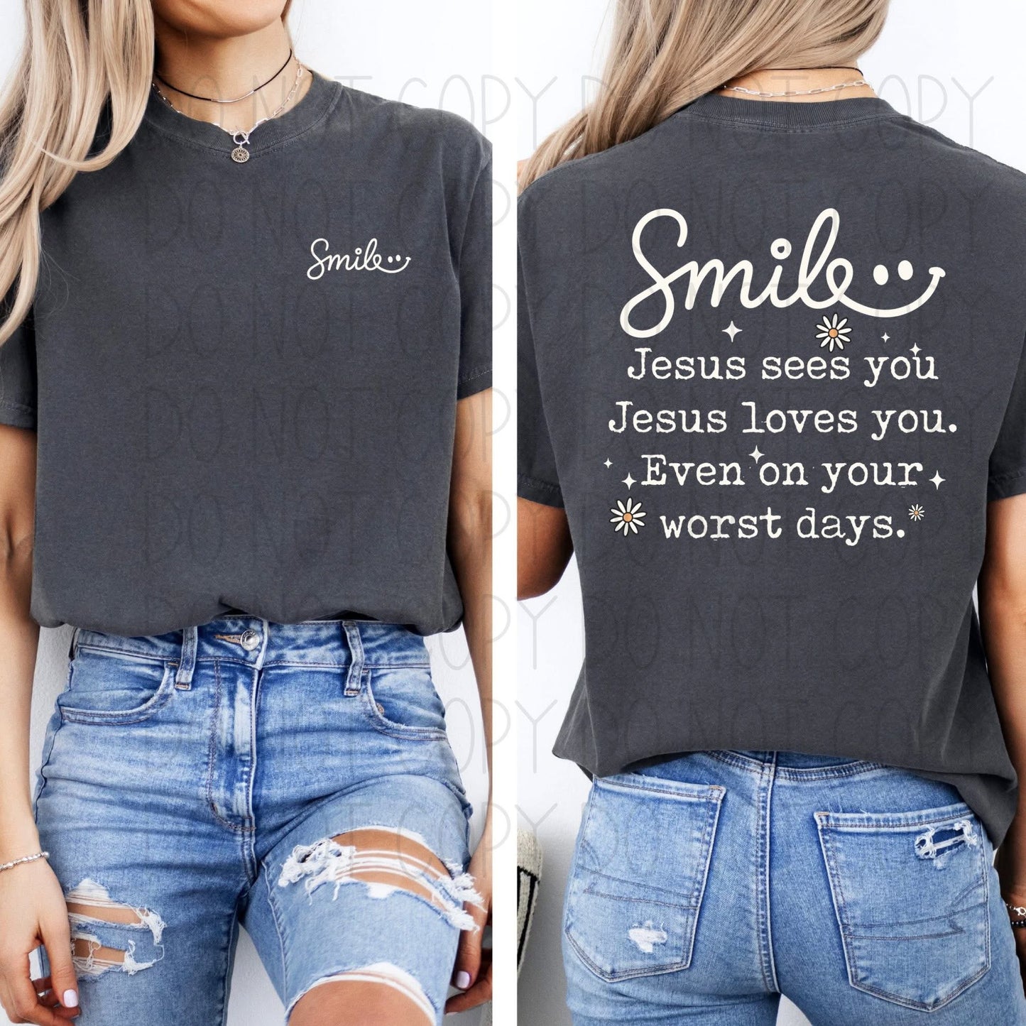 Smile Jesus Sees You