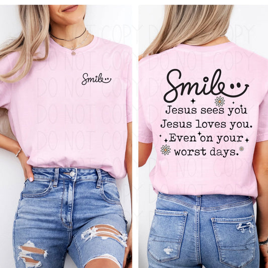 Smile Jesus Sees You
