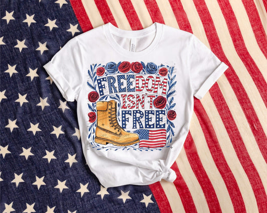 FREEDOM ISN'T FREE