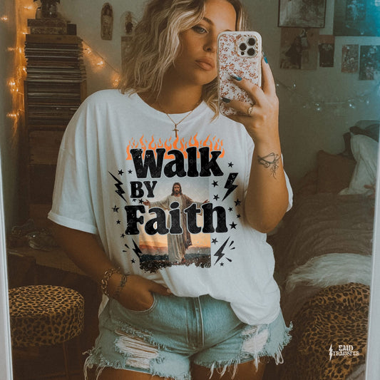 Walk By Faith