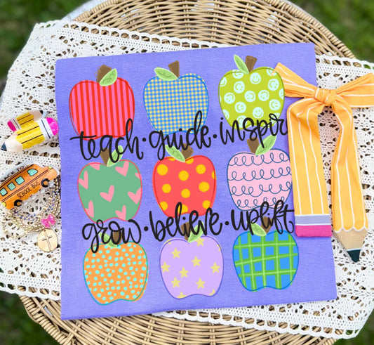 Teach Guide Inspire Grow Believe Uplift