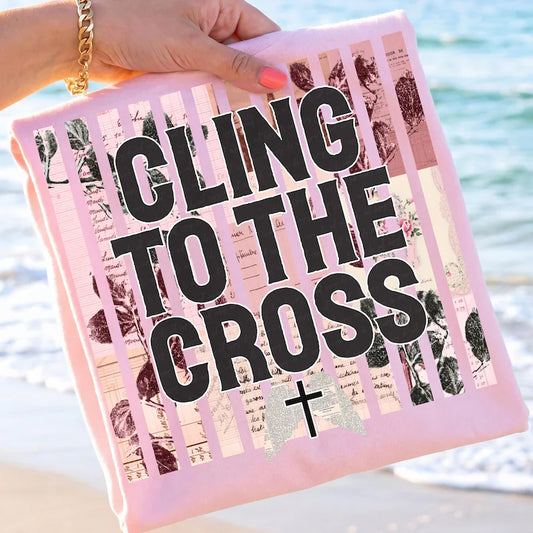 Cling To the Cross
