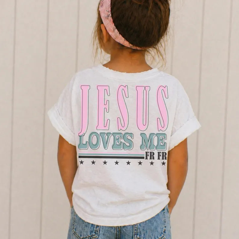 JESUS Loves Me FR FR